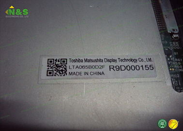 6,5 calowy LTA065B0D2F TOSHIBA Normalnie biały do ​​zastosowania przemysłowego
